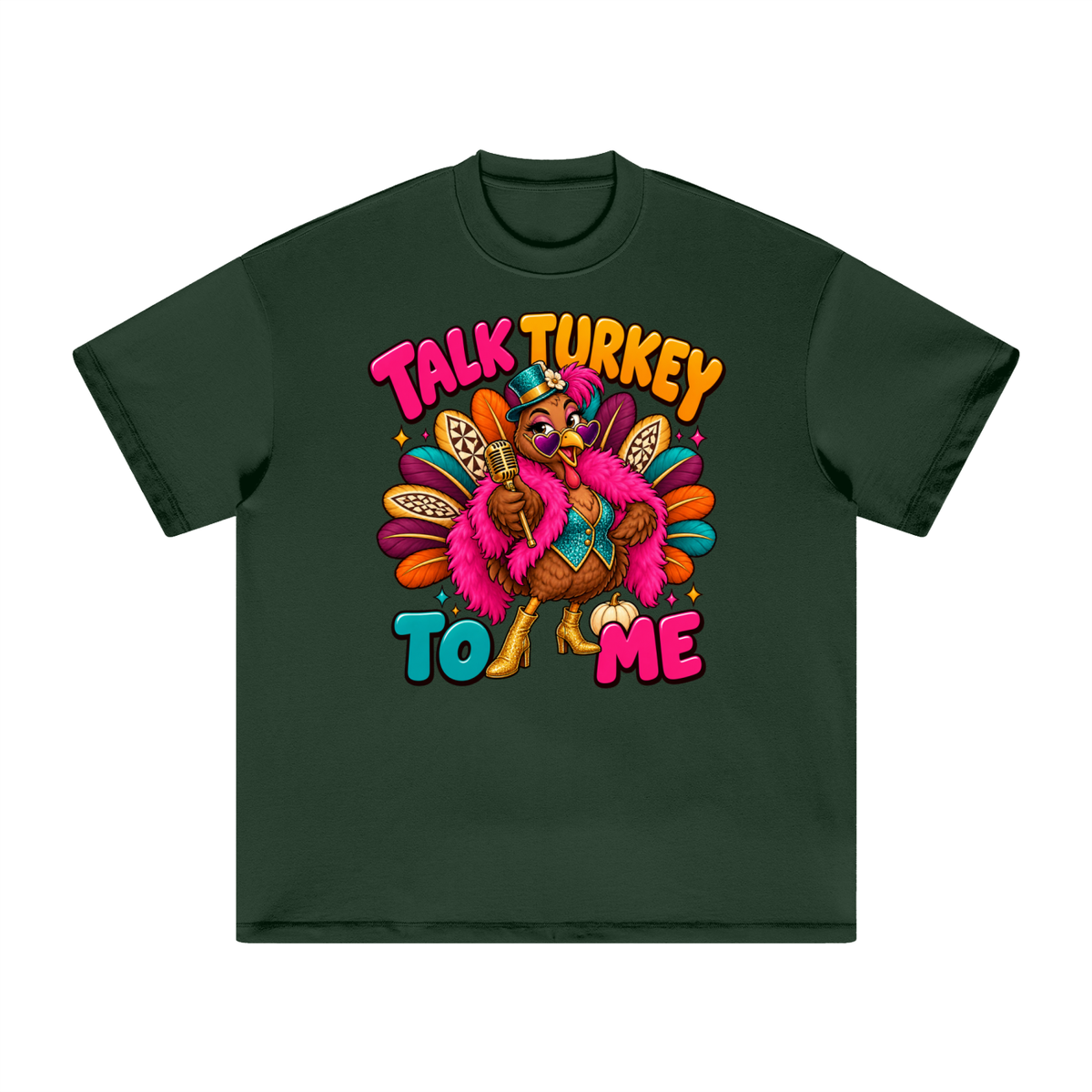 Talk Turkey To Me Funny Thanksgiving T-Shirt