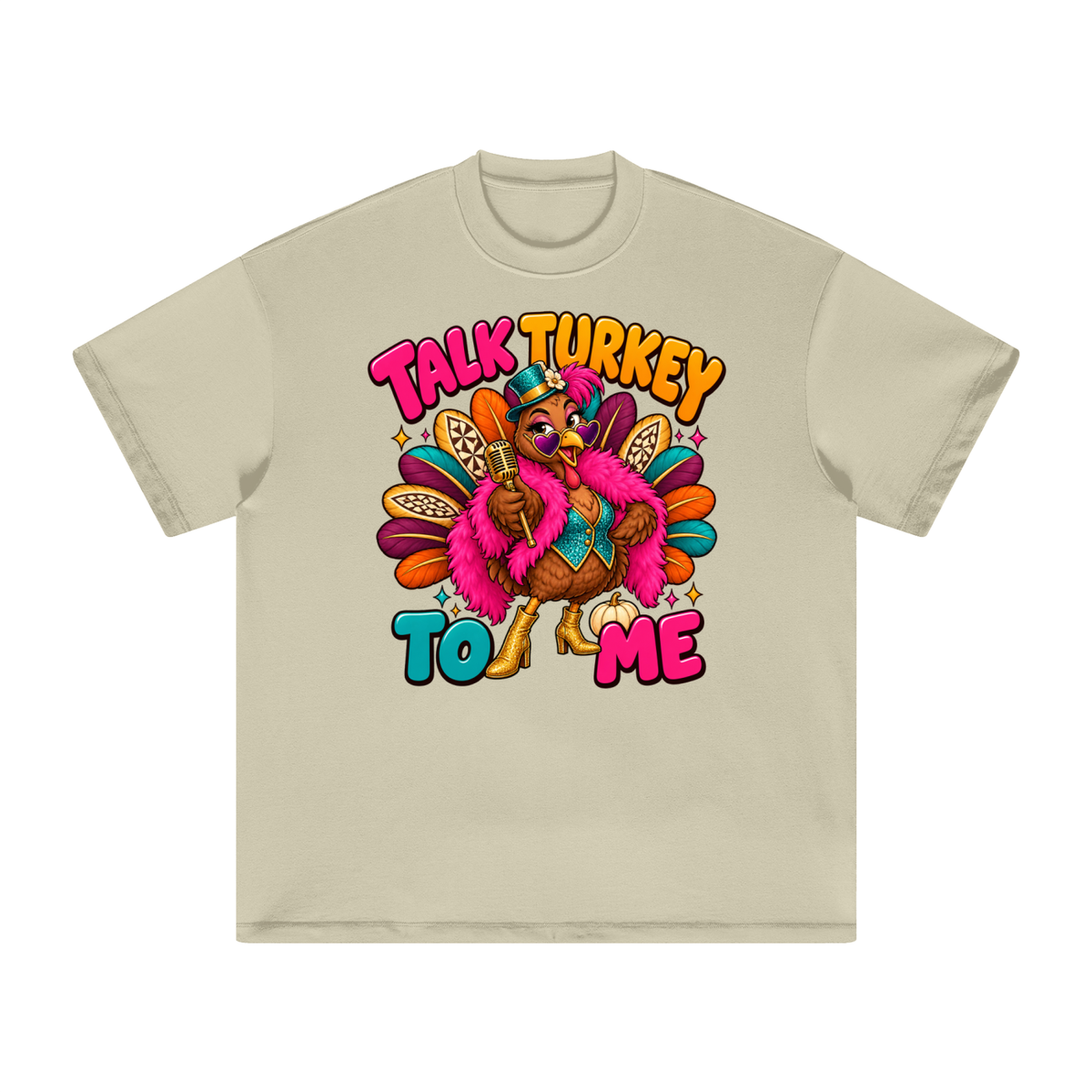 Talk Turkey To Me Funny Thanksgiving T-Shirt
