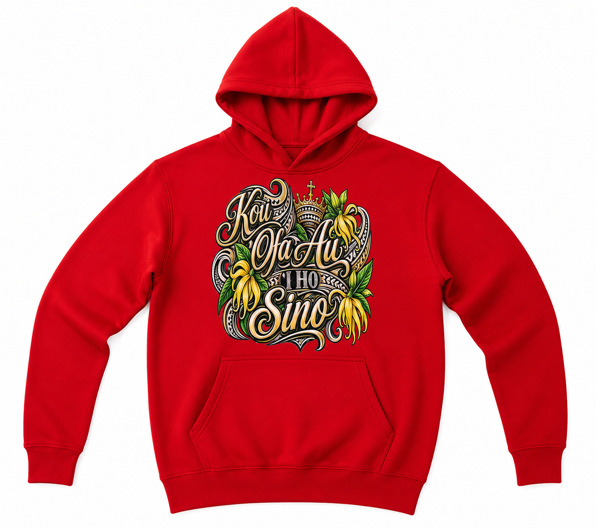 Kou 'Ofa Au 'I Ho Sino Hoodie